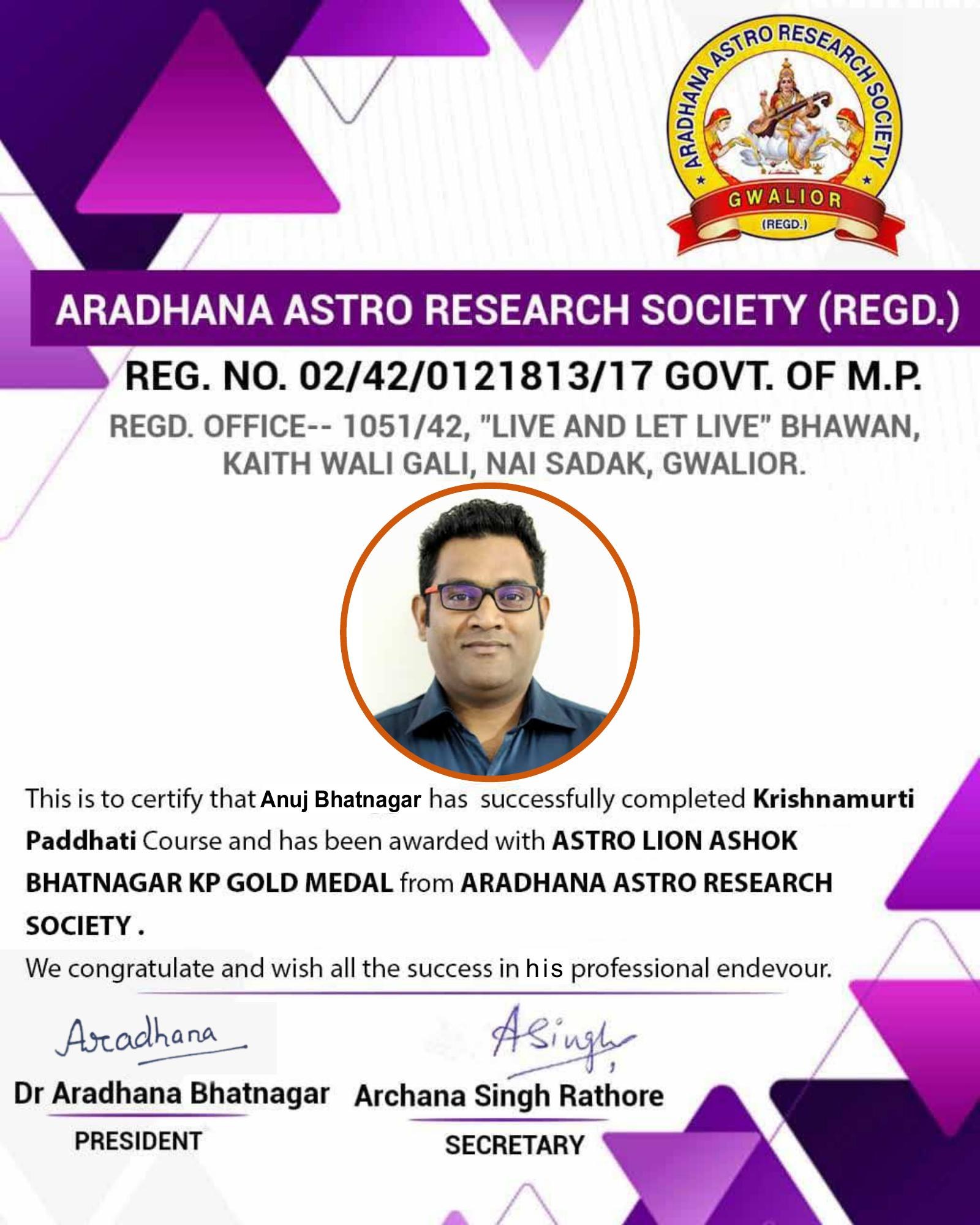 Certificate and KP Gold Medal awarded to Anuj Bhatnagar for completing Krishnamurti Paddhati Course