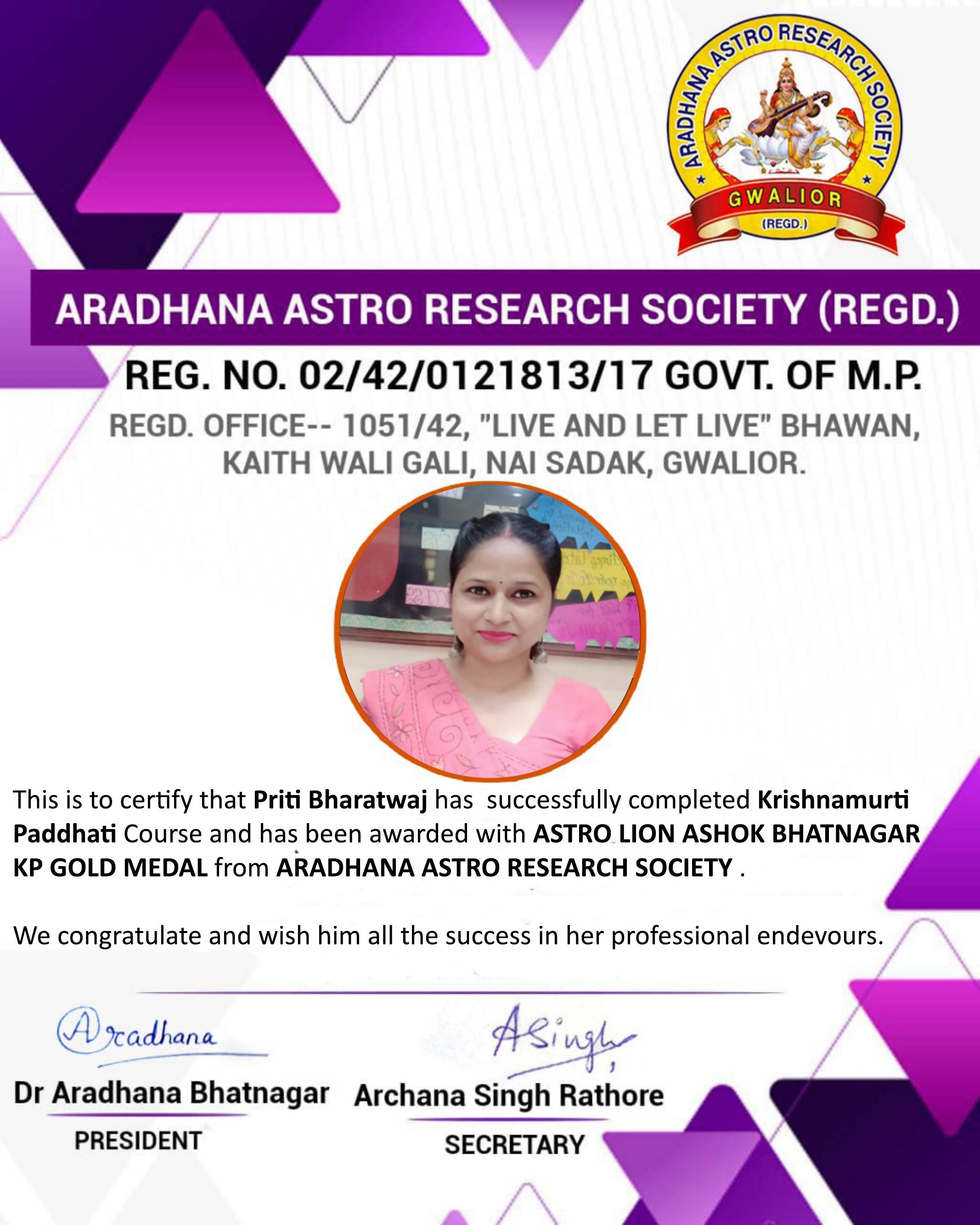 Certificate and KP Gold Medal awarded to Priti Bharatwaj for completing Krishnamurti Paddhati Course